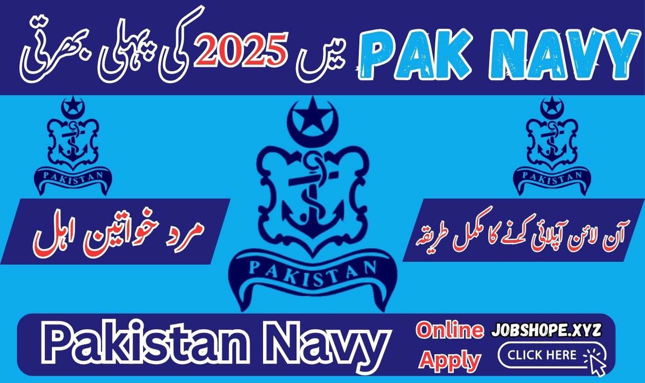 Join Pak Navy Jobs 2025 – Latest Opportunities for a Rewarding Career