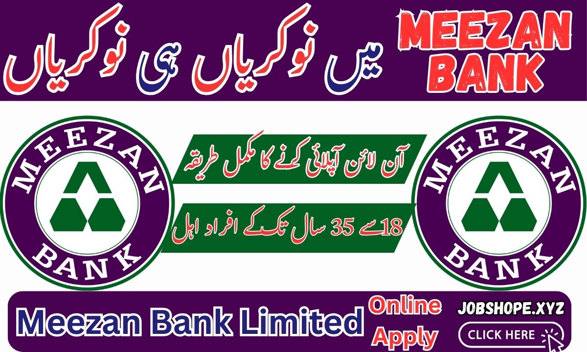 Secure Your Future with Meezan Bank Jobs 2025 – Pioneering Careers in Islamic Banking