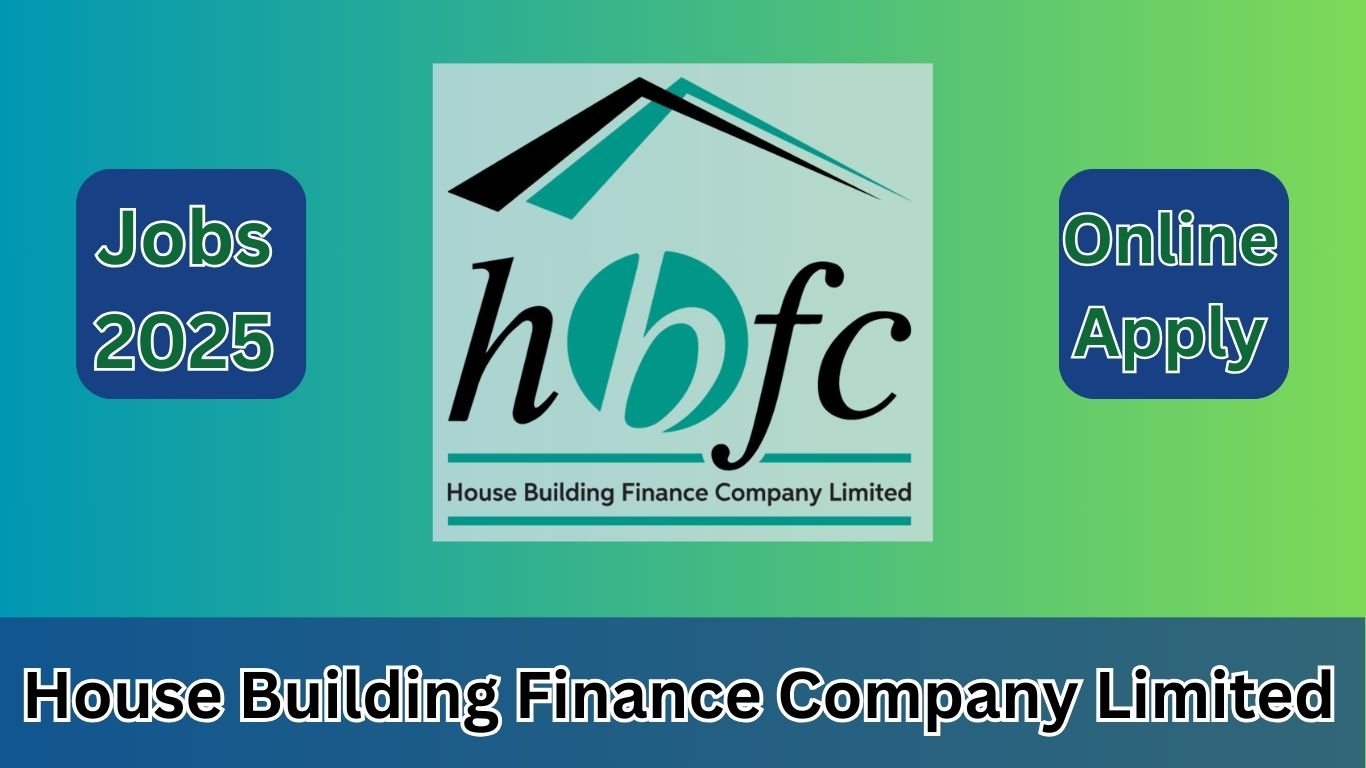 HBFC Jobs 2025 – Latest House Building Finance Company Career Opportunities