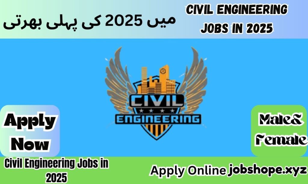 Civil Engineering Jobs in 2025