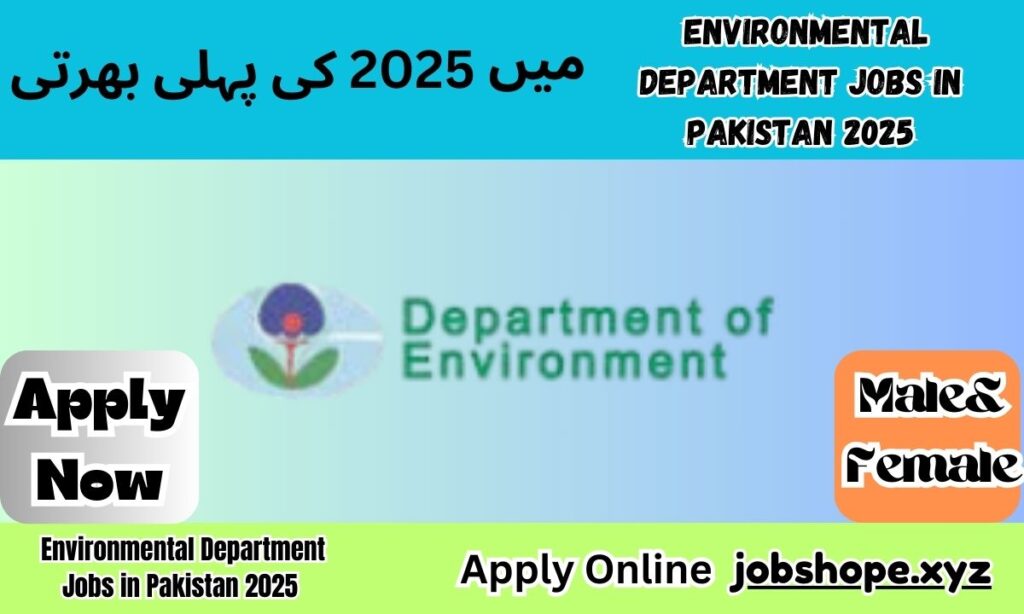 Environmental Department Jobs in Pakistan 2025