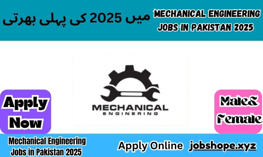 Mechanical Engineering Jobs in Pakistan 202