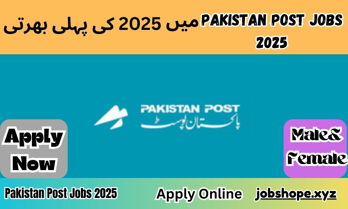 Pakistan Post Jobs 2025