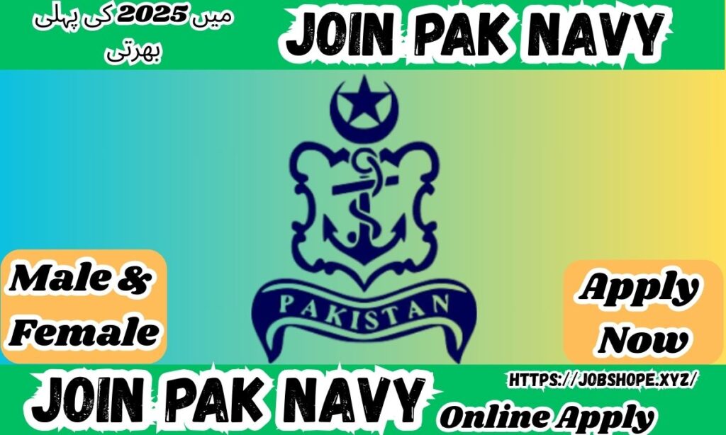 Join Pak Navy Jobs 2025 – Apply Online for Sailor & Civilian Vacancies in Pakistan