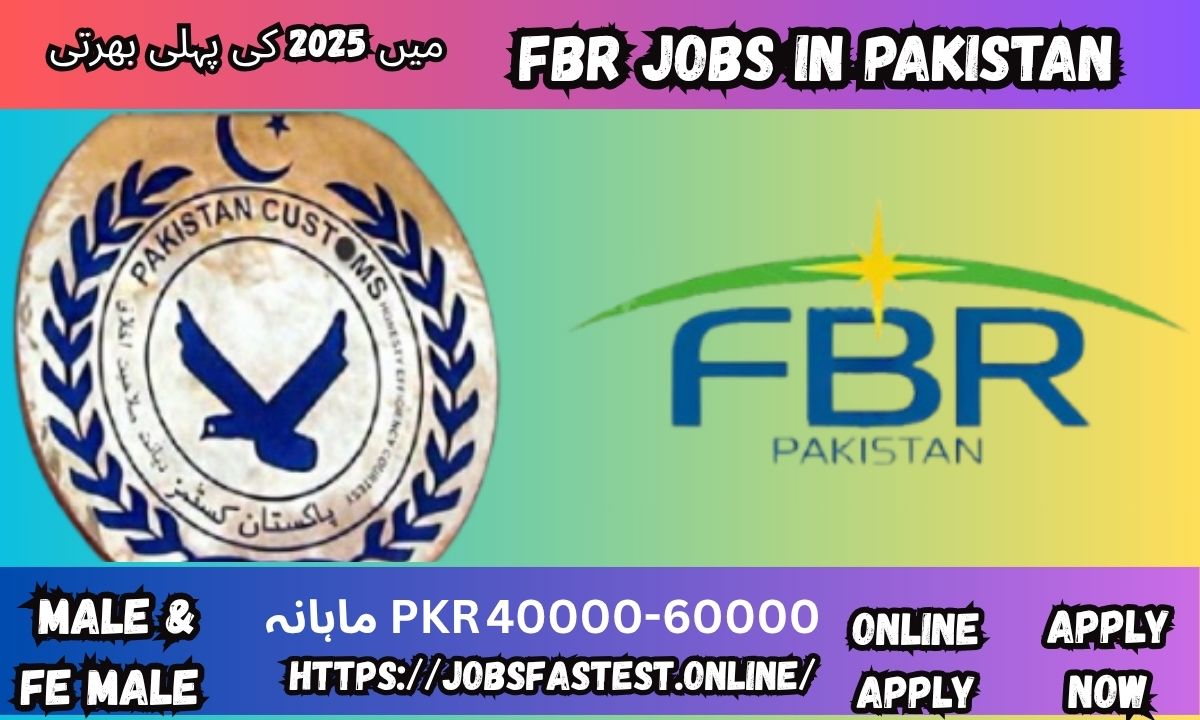 "FBR Jobs in Pakistan 2025 – Apply Online for Federal Board of Revenue Vacancies Today